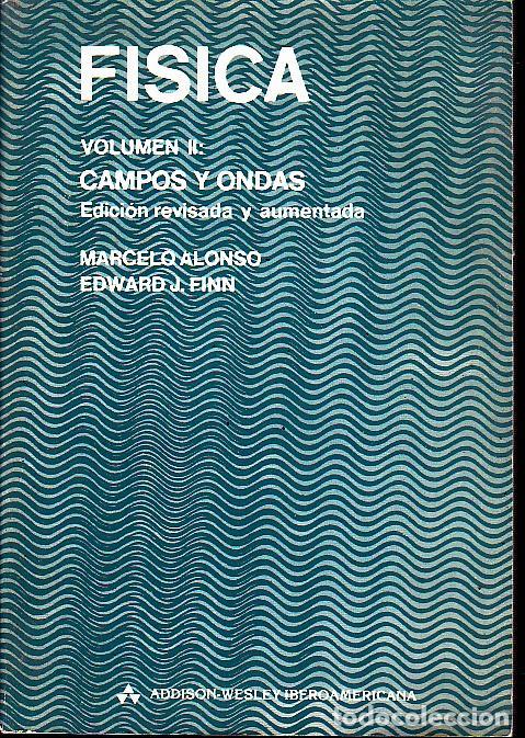 Portada de Física Vol. 2 - Campos y Ondas