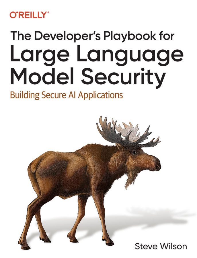 Portada de The Developer's Playbook for Large Language Models Securty. Build Secure IA Applications